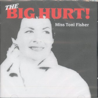 Fisher ,Miss Tony - The Big Hurt